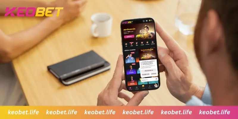 อินเทอร์เฟซแอป Keobet ที่เหมาะกับมือถือ